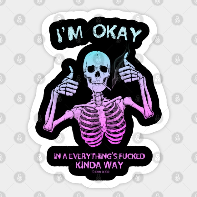 No Worries Here Sticker by Tommy Devoid